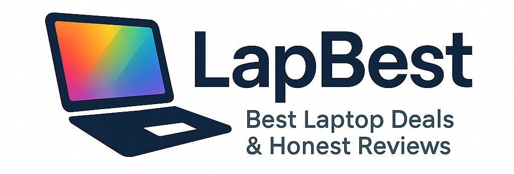 LapBest – Best Laptop Deals & Honest Reviews